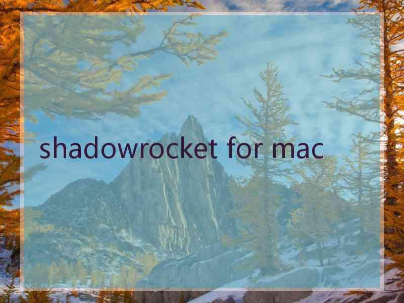 shadowrocket for mac