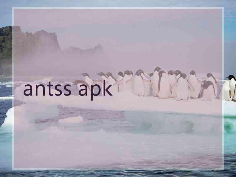 antss apk