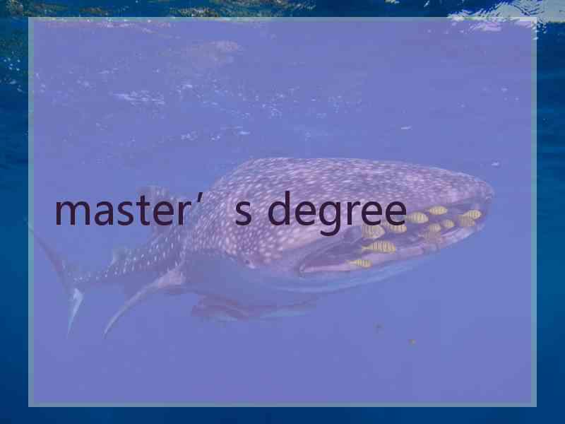 master’s degree